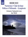 Claude Debussy: Symphonie Pelleas et Melisande (Arr. Constant): Trois Etudes 
